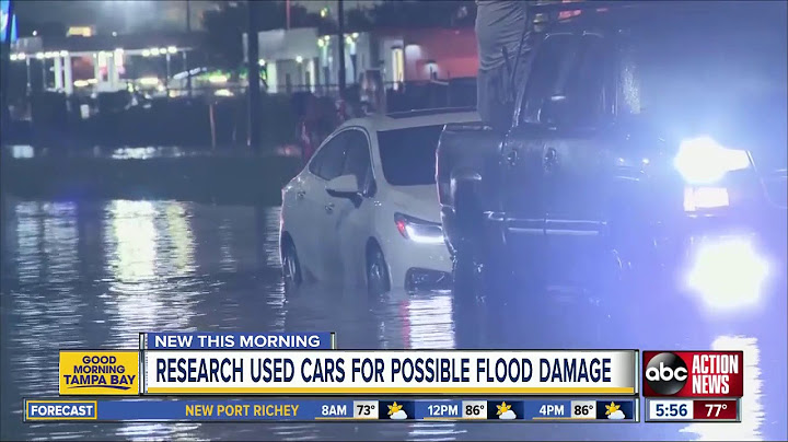 How to avoid buying a flood damaged vehicle following a hurricane