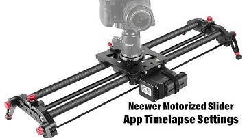 Motorized Neewer Slider - Time lapse Settings