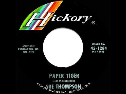 1965 HITS ARCHIVE: Paper Tiger - Sue Thompson