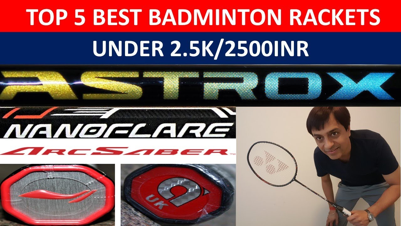 HINDITOP 5 BEST BADMINTON RACKETS UNDER 2500TOP 5 BADMINTON RACKETS UNDER 25002K-2.5KINR🔥ENG Sub