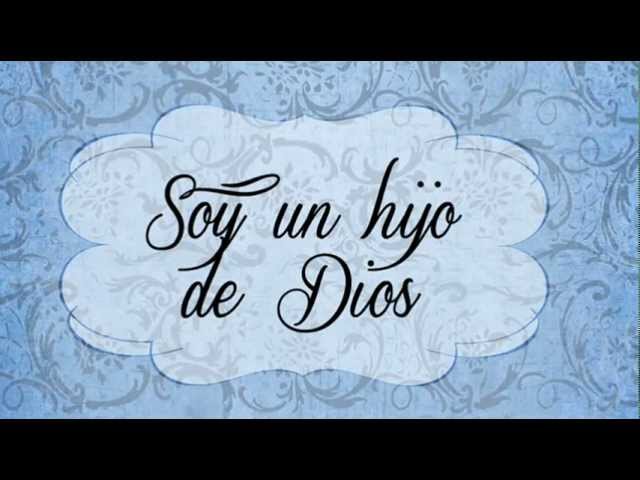 Soy un Hijo de Dios - thptnganamst.edu.vn