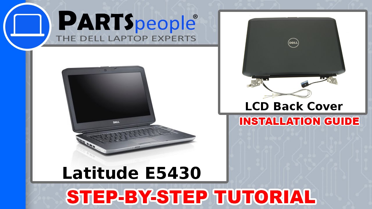 Dell Latitude E5430 P27g 001 Lcd Back Cover How To Video Tutorial Youtube
