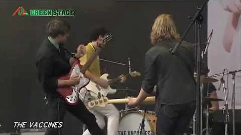 The Vaccines - If You Wanna - Fuji Rock Festival 2011