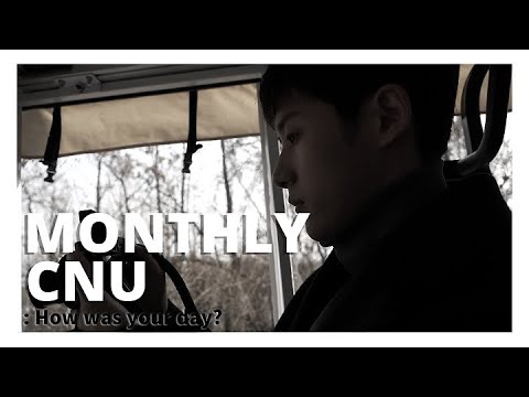 [MONTHLY CNU] How was your day?