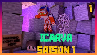 ICARYA PILLAGE EPISODE 1 SAISON 1