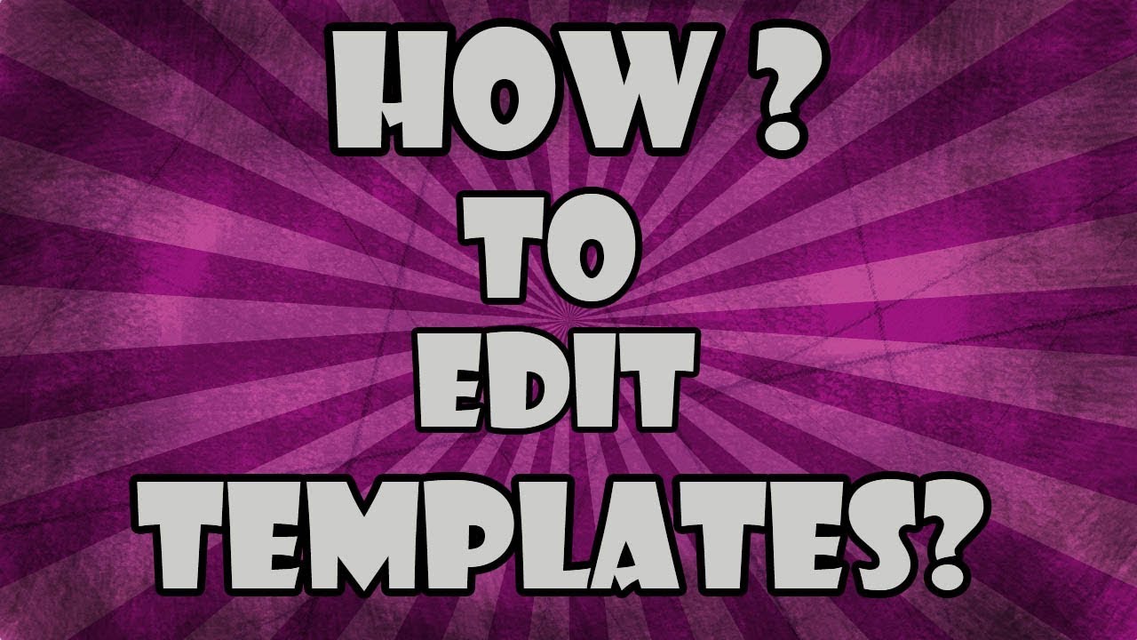 how-to-edit-template-from-free-template-store-youtube