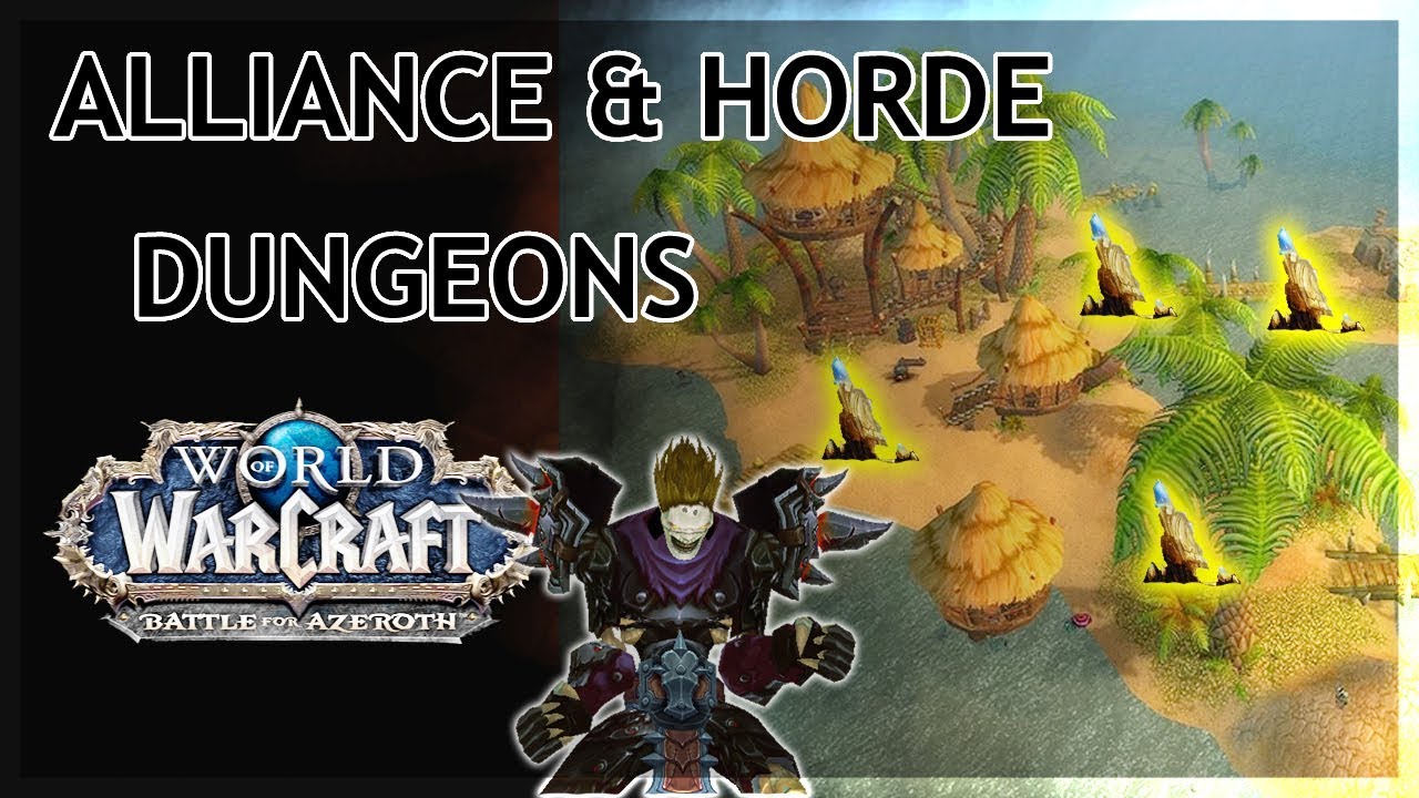 BfA Beta - All Dungeons! 