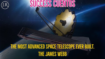 JAMES WEBB SPACE TELESCOPE: Exploring Like Never Before | THE MOST ADVANCED TELESCOPE EVER BUILT.