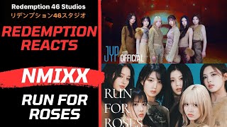 NMIXX “Run For Roses” Performance Video (Redemption Reacts)