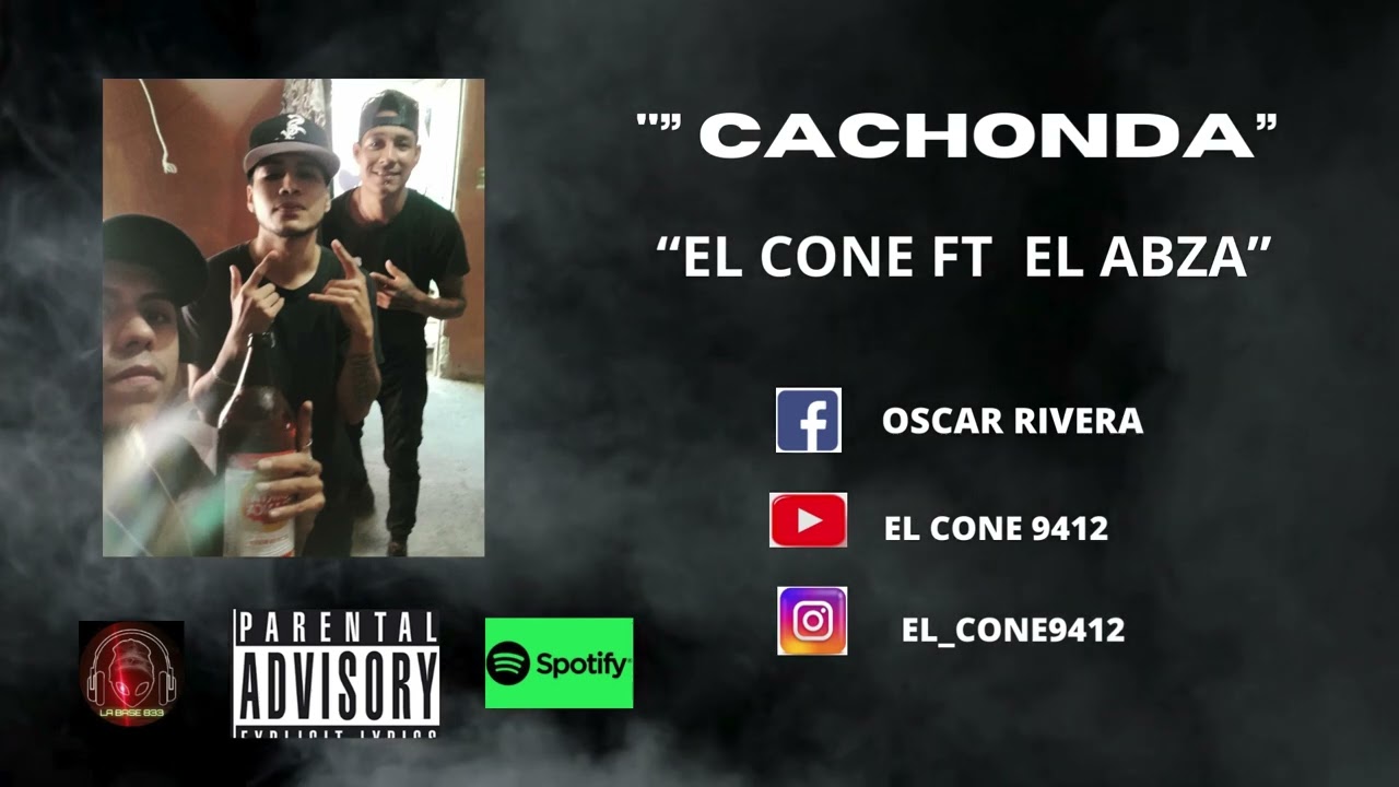 "CACHONDA" - (TRACK: 2 SIN SENTI MIENTOS ) -EL CONE FT EL ABZA ( KILL MOZTA EN EL BEAT) TRA