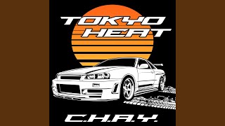 TOKYO HEAT (Tokyo Drift)