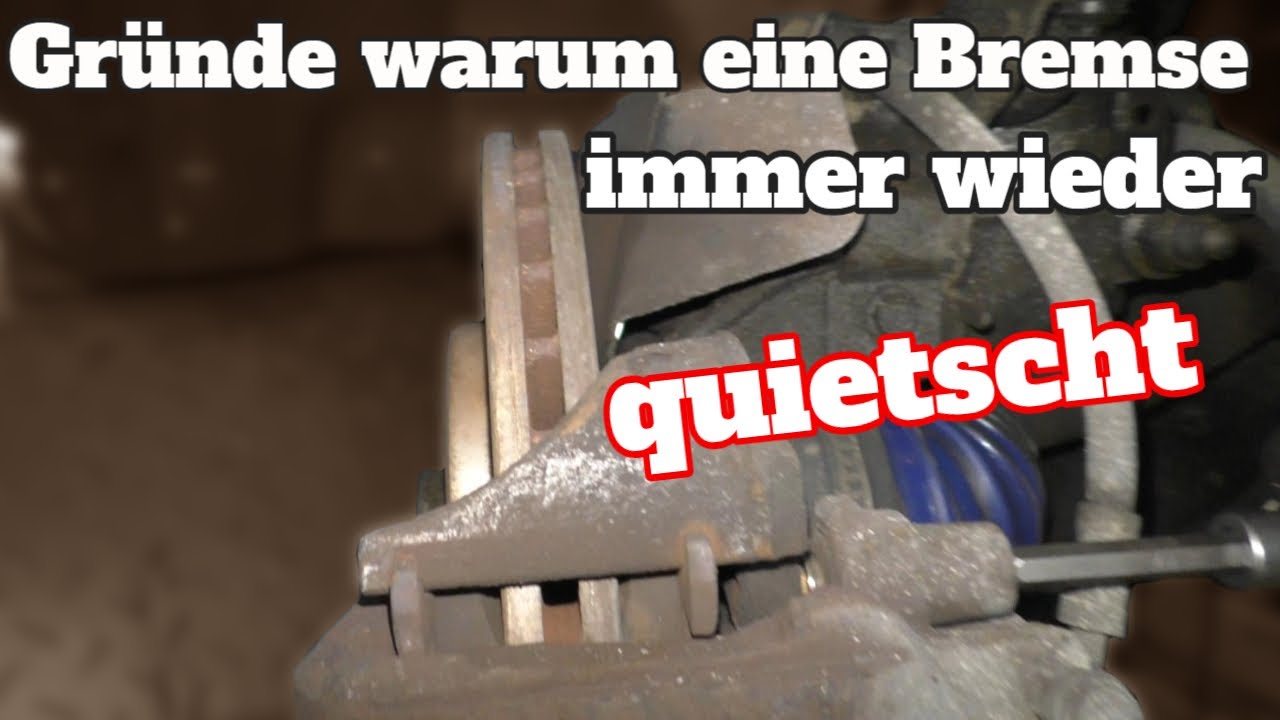Warum quietschen Bremsen immer wieder? - YouTube