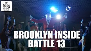 Brooklyn Inside Battle 13 | BROOKLYN DANCE SCHOOL