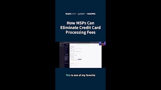 How MSPs Can Eliminate Credit Card Processing Fees