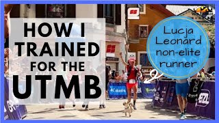 How to train for UTMB as a normal person with a busy job! (coach Lucja Leonard's advice)