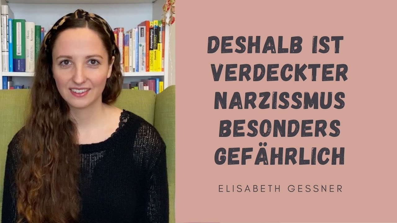 Deshalb ist verdeckter Narzissmus besonders gefährlich
