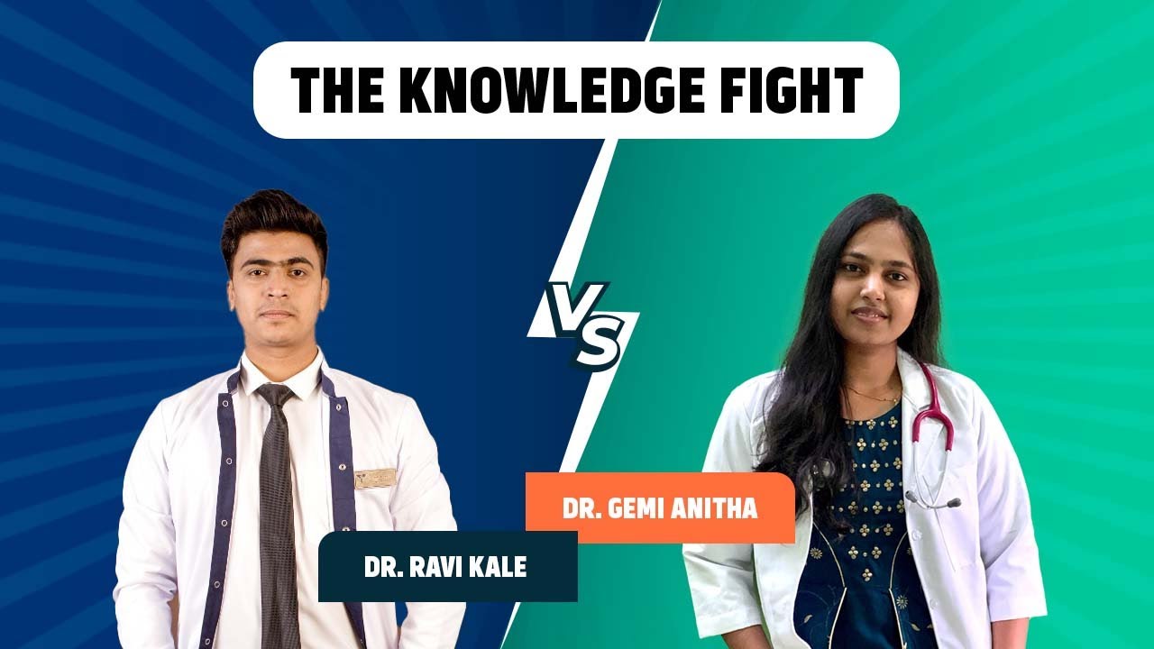 The Knowledge Fight | Dr. Gemi Anitha and Dr. Ravi Kale | PrepLadder