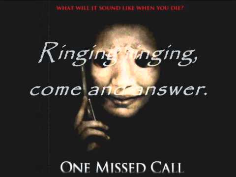 "One Missed Call" Theme Lyrics - YouTube
One Missed Call