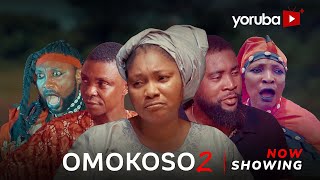 Omokoso 2 Latest Yoruba Movie 2024 Drama Tunde Shobayo |Jaiye Kuti |Lekan Olatunji |Kehinde Shobayo