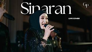Sinaran Live Cover | Good People Music