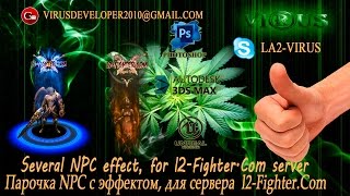 Several NPC effect, for l2-Fighter.Com server ◄√i®uS►