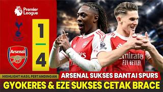 MENANG ✅ GYOKERES & EZE CETAK BRACE 💥 Sukses Bant4i Spurs 👊 Ultimatum Arteta 😱 |Berita Arsenal