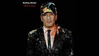 Rodney Hunter - Electric Lady [ ’2 elektrische bidde’ Madrid De Los Austrias mix]