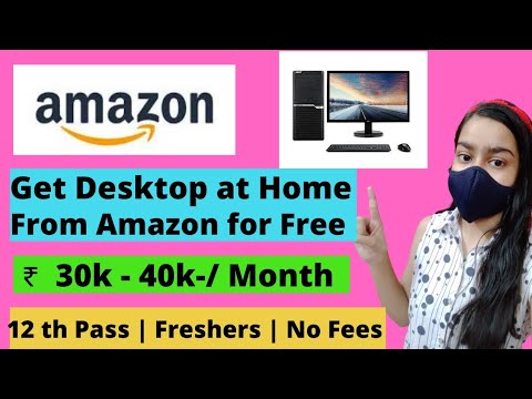 Amazon Work From Home Jobs Amazon Recruitment 21 Any Graduate Can Apply No Fees Youtube