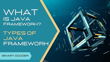What is Java Frameworks? Different types of Java Framework | Hindi | 2023 | Binary Dcoder | Course