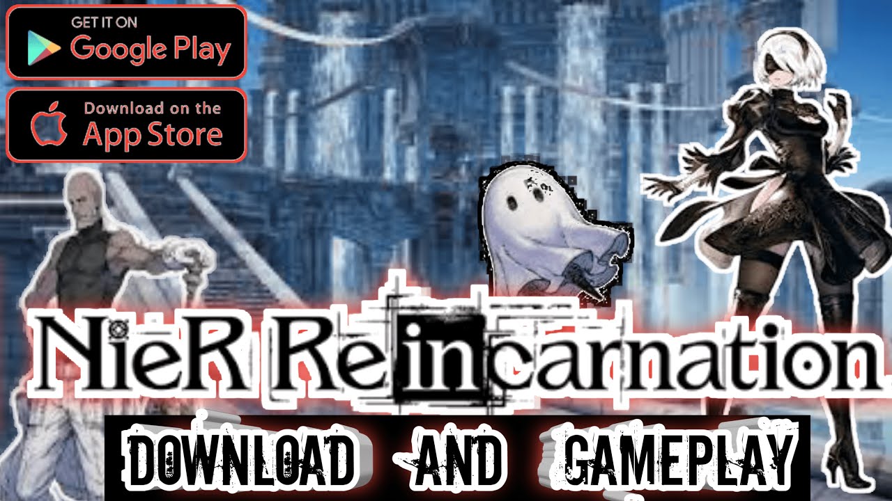 New Game for Android ||Neir Re-Incarnation Gameplay And Download||Hindi ...