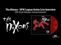 The Nixons - DFW Legacy Series Live Interview, March 2021 ~ SIX Vinyl Reissue Announcement