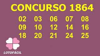 LOTOFÁCIL CONCURSOS 1862, 1863 E 1864 - RESULTADOS DA SEMANA