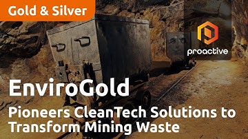 EnviroGold Pioneers CleanTech Solutions to Transform Mining Waste into Precious Metals