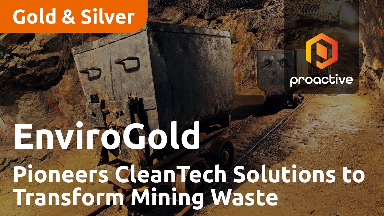 EnviroGold Pioneers CleanTech Solutions to Transform Mining Waste into Precious Metals