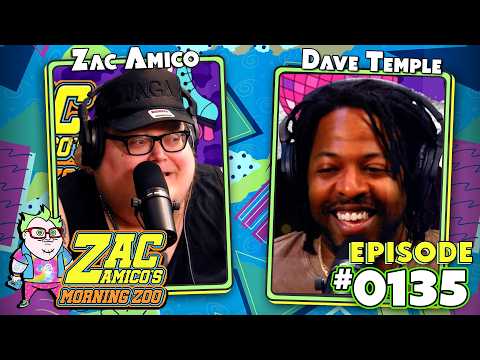 Dave Temple | Zac Amico's Morning Zoo Ep 0135