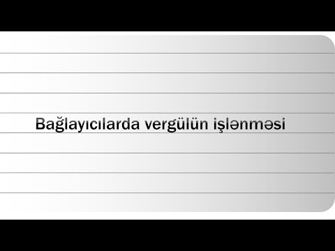 Video: Sizə hansından əvvəl vergül lazımdır?