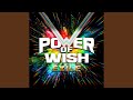 POWER OF WISH