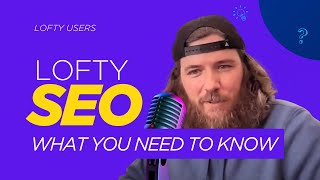 LOFTY SEO Made Simple Get FREE Google Leads Outrank Zillow with Hyperlocal Content Strategy