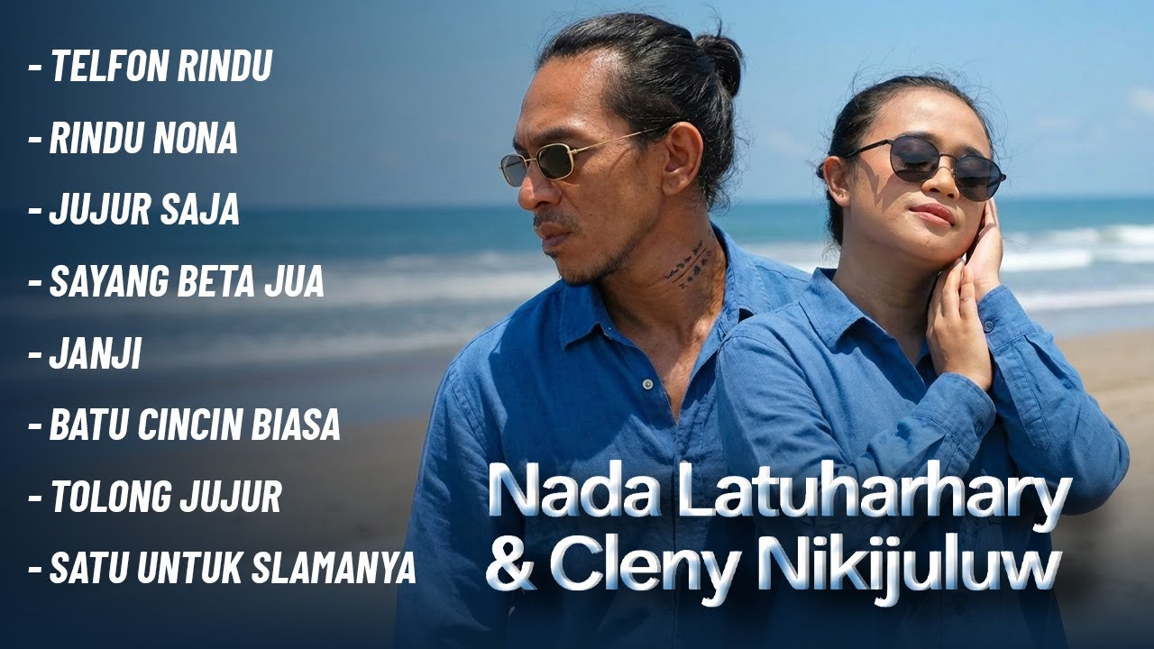 Nada Latuharhary & Cleny Nikijuluw || Audio Full Album