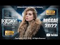 REGGAE REMIX 2022 - Unlovable | Produced by KIESKY | Romantic International Song