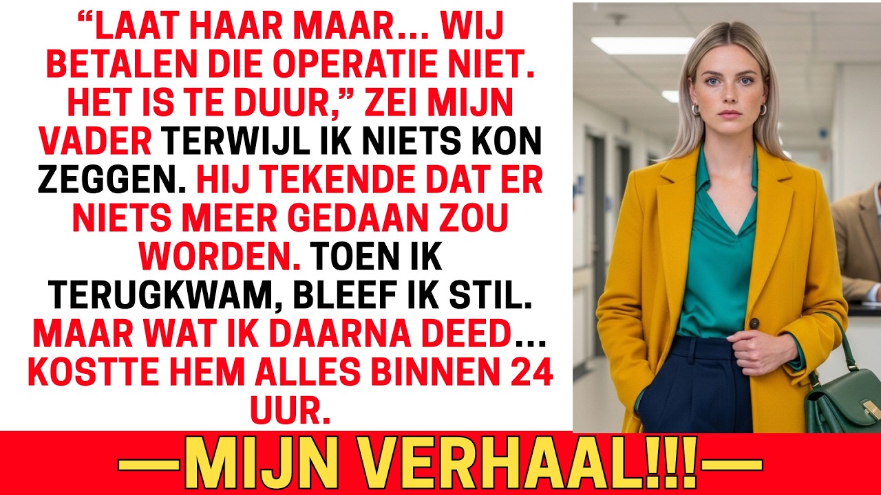 DIE OPERATIE IS TE DUUR, ZEI HIJ TERWIJL IK NIETS KON ZEGGEN — 24 UUR LATER WAS HIJ ALLES KWIJT