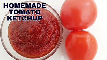 QUICK AND EASY HOMEMADE TOMATO KETCHUP ll HOW TO MAKE TOMATO KETCHUP AT HOME