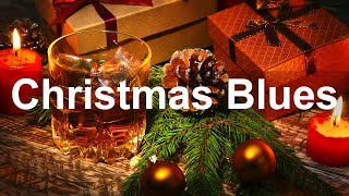 Relax Christmas Blues - Classic Christmas Blues Music and Rock Ballads