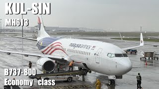 Malaysia Airlines MH613 B737-800 Kuala Lumpur (KUL) to Singapore (SIN) | Trip report Malaysia Airlines MH613 B737-800 Kuala Lumpur (KUL) to Singapore (SIN) | Trip report
