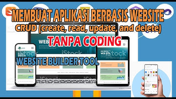 MEMBUAT APLIKASI BERBASIS WEBSITE TANPA CODING