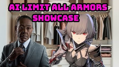 AI LIMIT - ALL ARMORS SHOWCASE