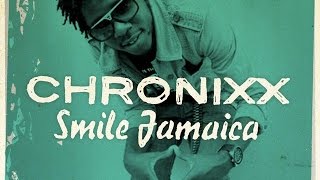 Chronixx - Smile Jamaica LYRICS chords