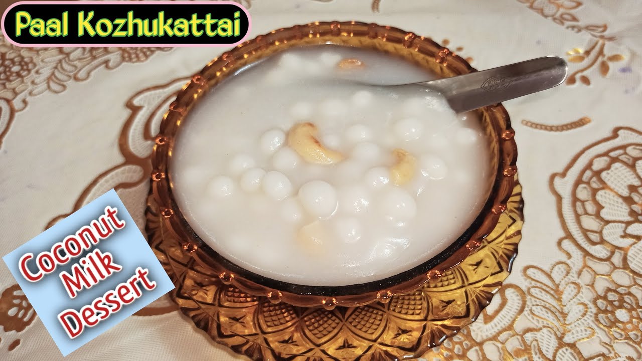 Paal Kozhukattai Recipe | How to make paal kozhukattai | Milk Kozhukattai Dessert | Paal Kolukattai | Classy Recipes