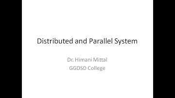 Distributed and Parallel Systems in Operating Systems with examples and differences.