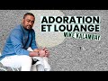 Adoration et louange: Mike Kalambay